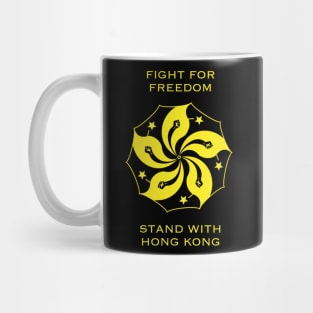 Fight For Freedom. Stand With Hong Kong Mug